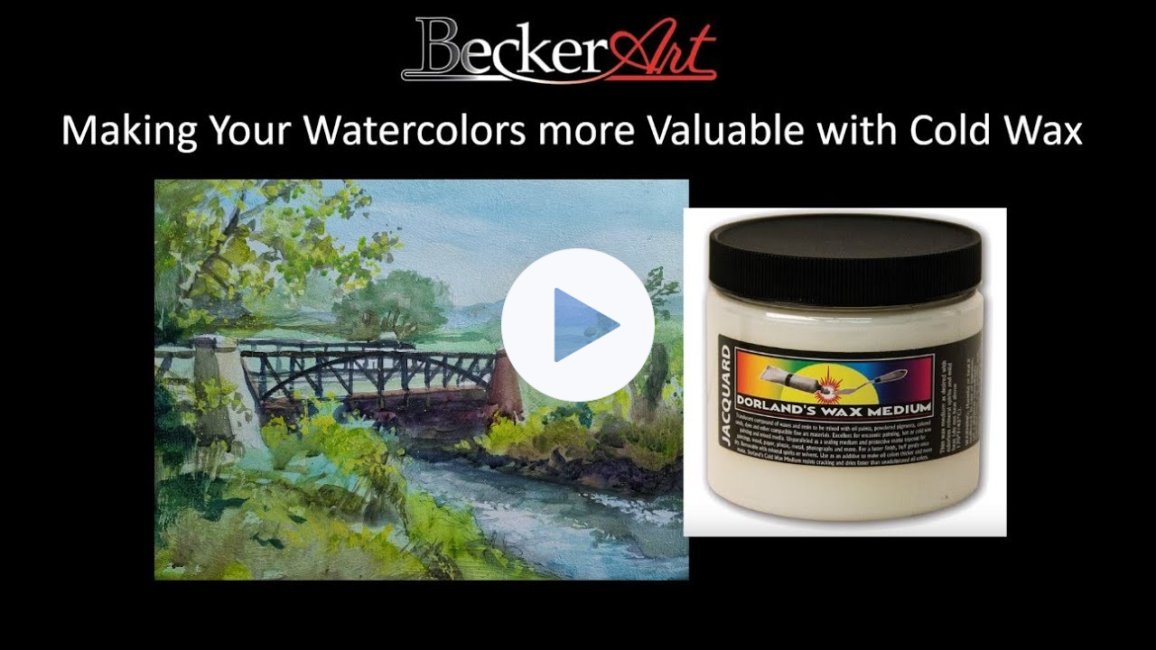 BeckerArt Make your Watercolors more Valuable with Cold Waxing Them