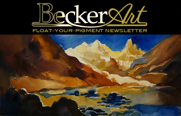 BeckerArtLLC Float-Your-Pigment Newsletter