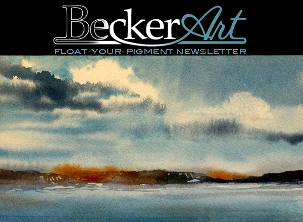 BeckerArtLLC Float-Your-Pigment Newsletter