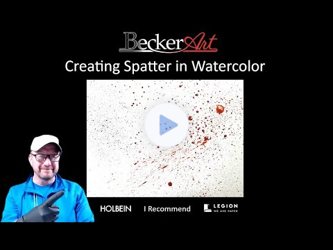 BeckerArt Creating Spatter in Watercolor