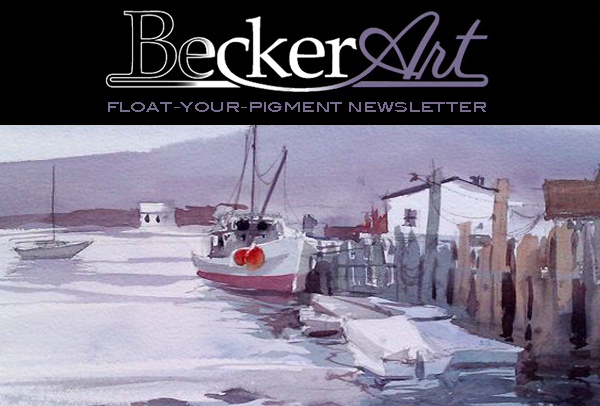 BeckerArtLLC Float-Your-Pigment Newsletter