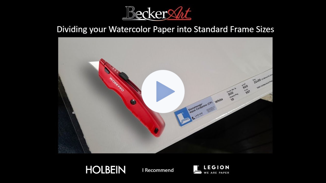 BeckerArt Dividing/Cutting your Watercolor Paper to Mount & fit Standard Size Frames