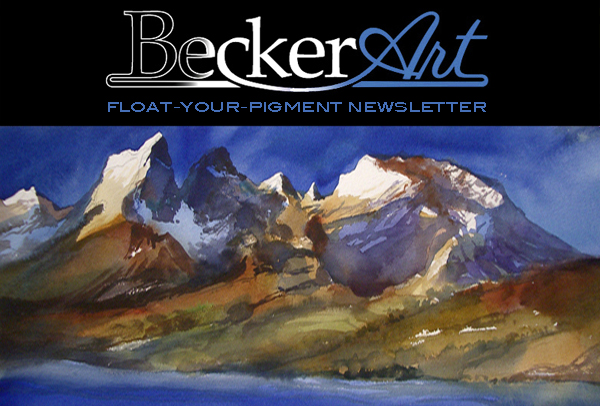 BeckerArtLLC Float-Your-Pigment Newsletter