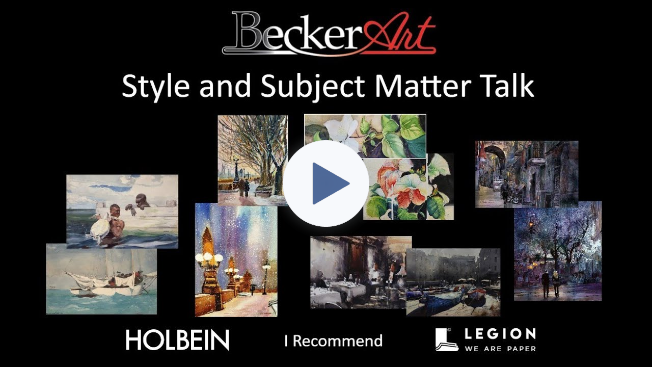 BeckerArt Developing a Style and Subject Matter in Watercolor