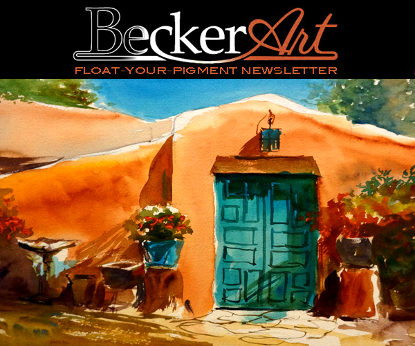 BeckerArtLLC Float-Your-Pigment Newsletter