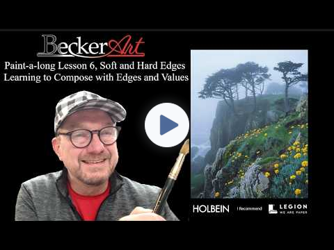 Paint-a-long Lesson 6 | Soft and Hard Edges | Learning to Compose with Edges and Values, Series 2026