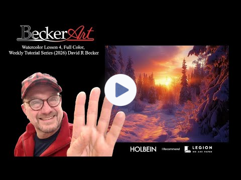 Paint-a-long Lesson 4, Full Color Study | Weekly Watercolor Tutorial Series (2026) David R Becker