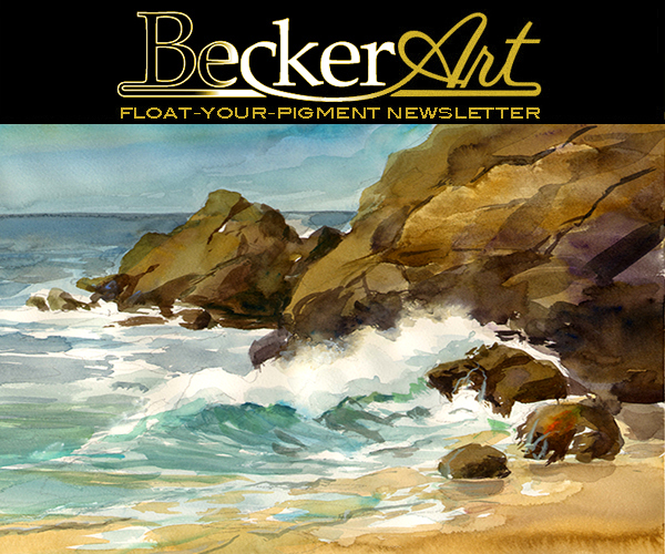 BeckerArtLLC Float-Your-Pigment Newsletter