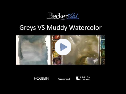 BeckerArt learn about Greys and Making Mud in Watercolors