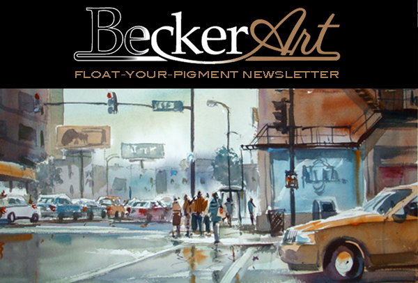 BeckerArtLLC Float-Your-Pigment Newsletter