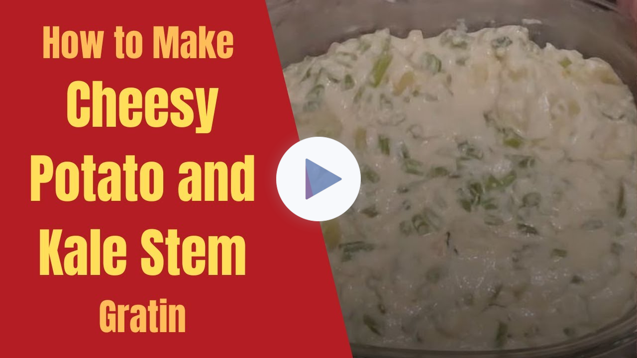 Budget-Friendly Comfort: Kale Stem & Potato Gratin 🧀🥔