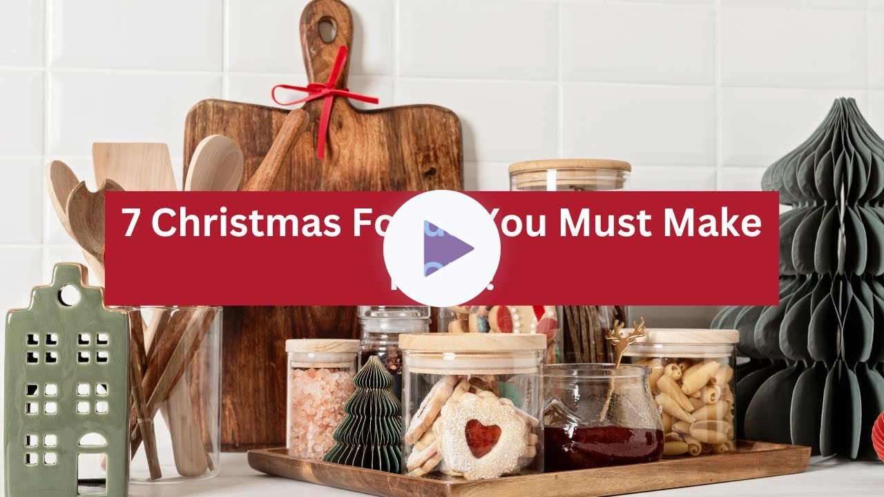 Christmas Countdown: The 7 Christmas Foods You MUST Make Right Now🎄 