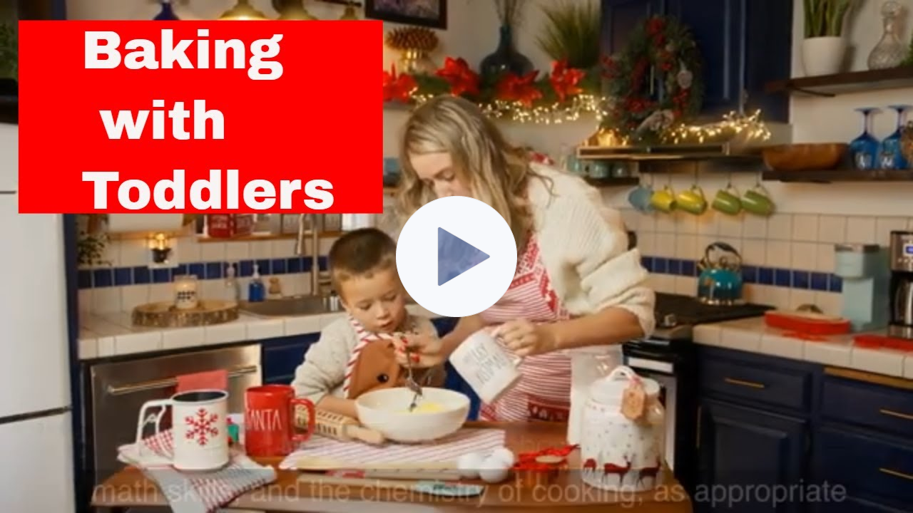 13 Secrets to Successful Baking With Toddlers