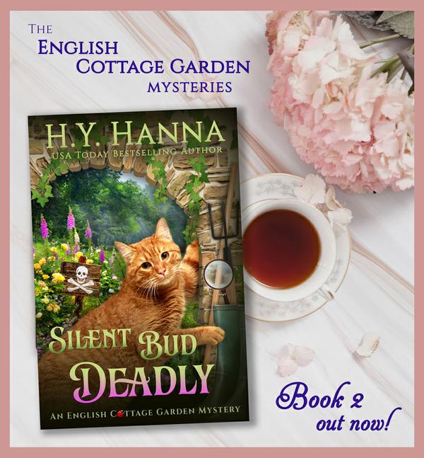 Silent Bud Deadly (English Cottage Garden Mysteries ~ Book 2) - NEW RELEASE