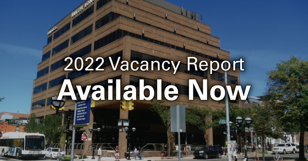 Image of Downtown Ann Arbor Office with Text 2022 Vacancy Report Available Now