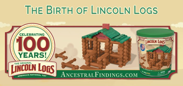 The Birth of Lincoln Logs