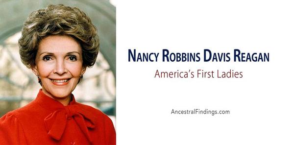 America’s First Ladies, #40: Nancy Robbins Davis Reagan