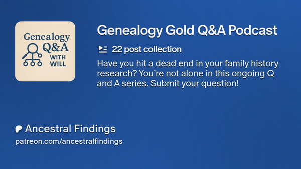 Genealogy Gold Q&A Podcast