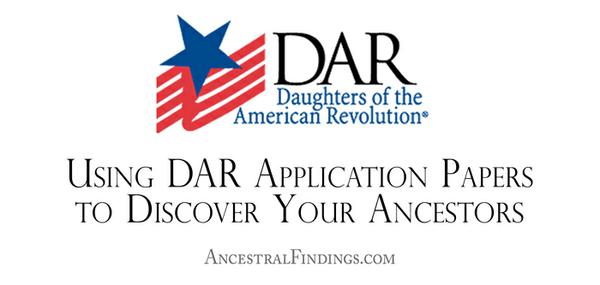 Using DAR Application Papers to Discover Your Ancestors