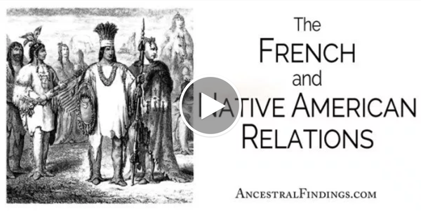 The French and Native American Relations