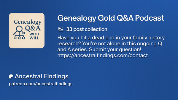 Genealogy Gold Q&A Podcast