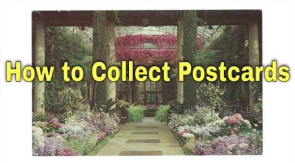 How to Collect Postcards