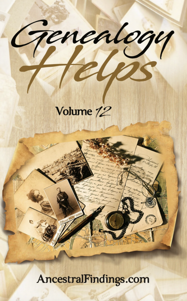 Genealogy Helps, Part 11 (This week's free PDF book) 