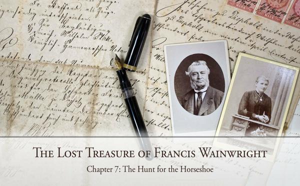 The Lost Treasure of Francis Wainwright: Chapter 7: The Hunt for the Horseshoe