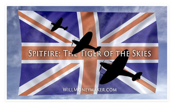 Spitfire: The Tiger of the Skies