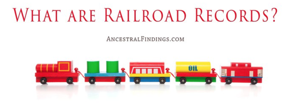 What are Railroad Records?