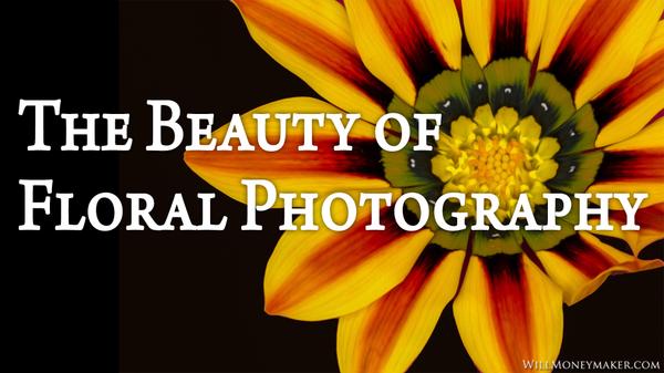 Exploring the Beauty of Floral Photography