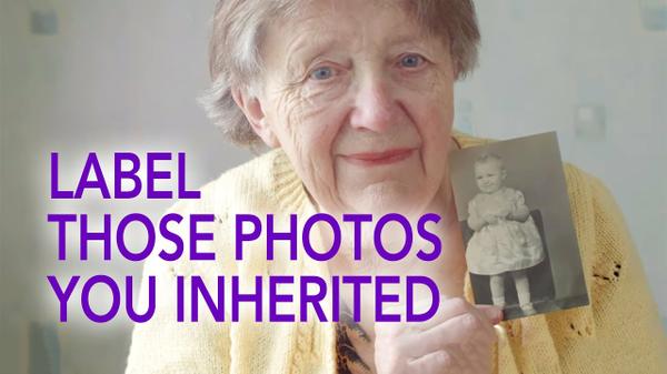 How to Properly Label Those Photos You Inherited