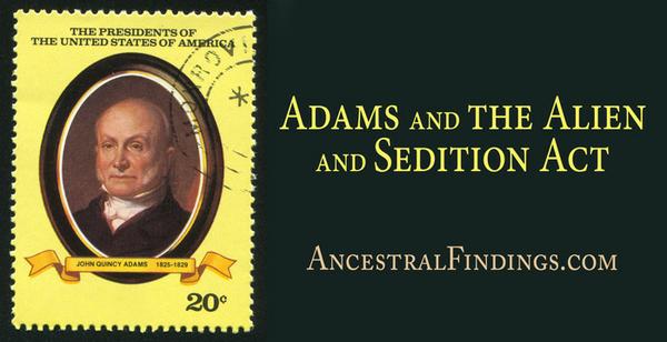 Adams and the Alien and Sedition Act