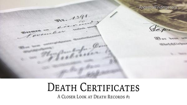 Death Certificates: A Closer Look at Death Records #1