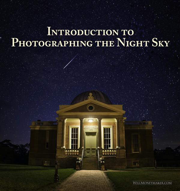 Introduction to Photographing the Night Sky