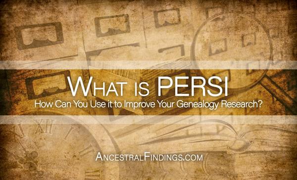 What is PERSI and How Can You Use it to Improve Your Genealogy Research?