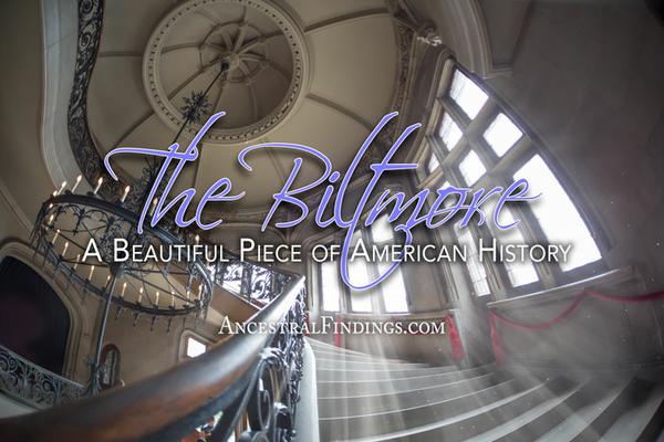 The Biltmore: A Beautiful Piece of American History