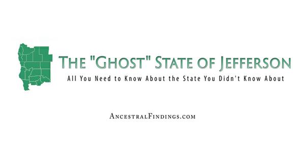 The “Ghost” State of Jefferson: All You Need to Know About the State You Didn’t Know About