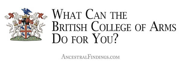 What Can the British College of Arms Do for You?