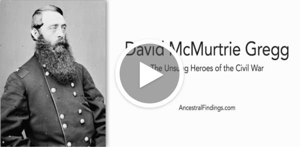 David McMurtrie Gregg: The Unsung Heroes of the Civil War