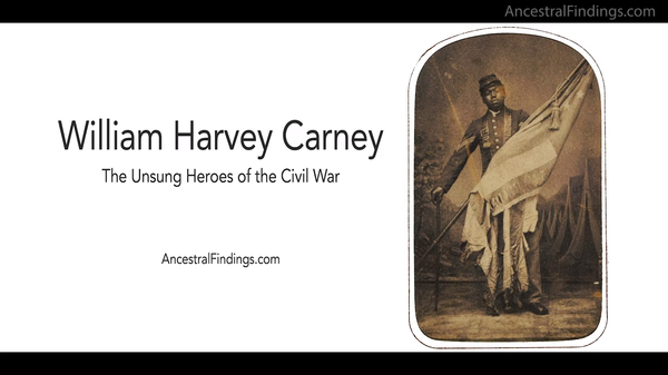 William Harvey Carney: The Unsung Heroes of the Civil War