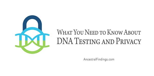 What You Need to Know About DNA Testing and Privacy