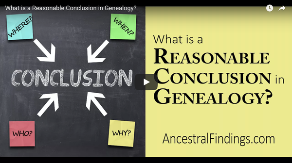 What is a Reasonable Conclusion in Genealogy?