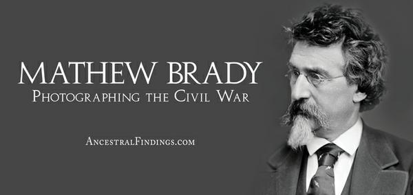 Mathew Brady: Photographing the Civil War