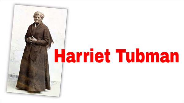 Harriet Tubman: Unsung Heroes of the Civil War