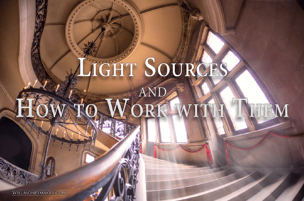 Light Sources and How to Work with Them