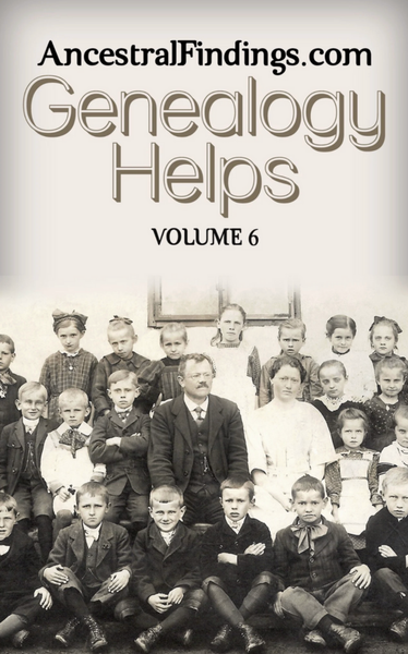 Genealogy Helps, Part 6 (This week's free PDF book) 