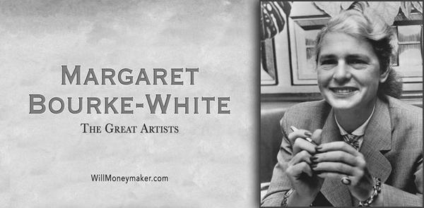 The Great Artists: Margaret Bourke-White