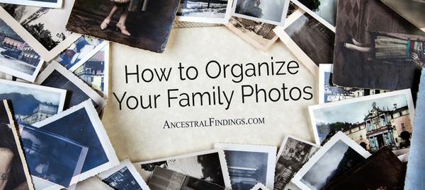 How to Organize Your Family Photos