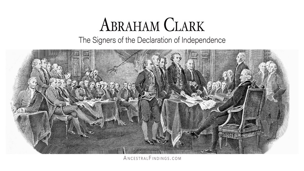 Abraham Clark: Signers of the Declaration of Independence